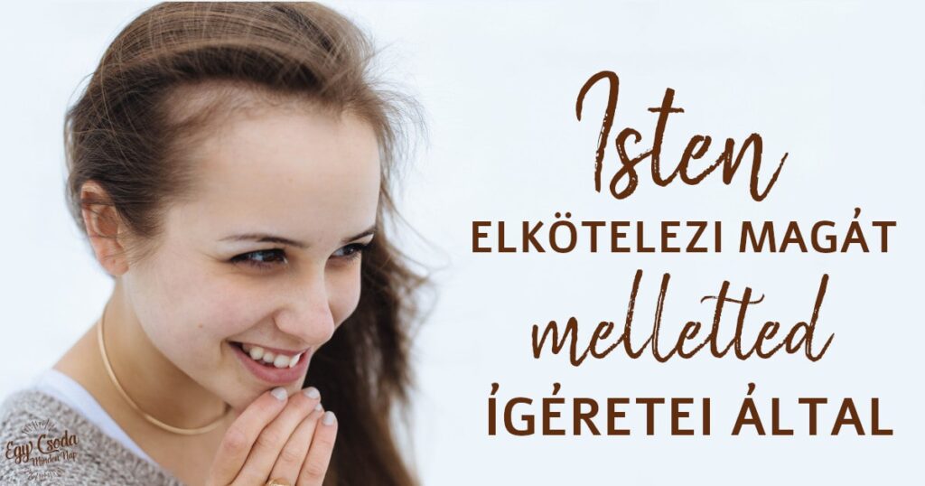 2022-08-28 tudod-e miért tesz Isten ígéreteket 2022-08-28 tudod-e miért tesz Isten ígéreteket